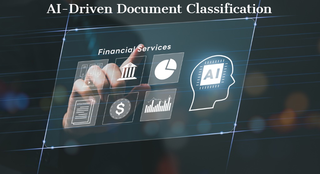 AI-Driven-Document-Classifciation-for-financail-services-company